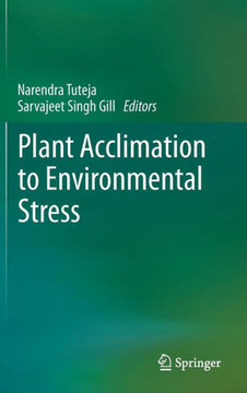 Plant Acclimation to Environmental Stress