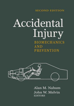 Accidental Injury: Biomechanics and Prevention