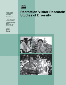 Recreation Visitor Research: Studies of Diversity