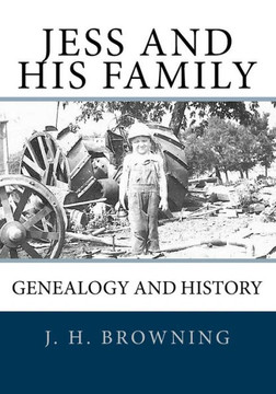 Jess and his Family: Their Genealogy and History