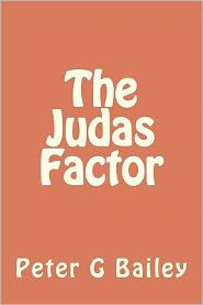 The Judas Factor