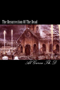 The Resurrection Of The Dead