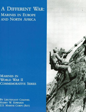 A Different War: Marines in Europe and North Africa