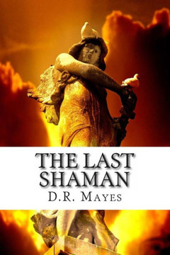 The Last Shaman