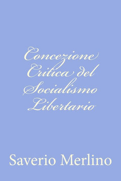 Concezione Critica del Socialismo Libertario