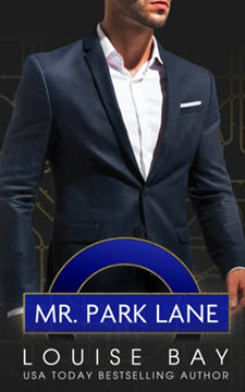 Mr. Park Lane (The Mister Series) Mr. Park Lane (The Mister Series)