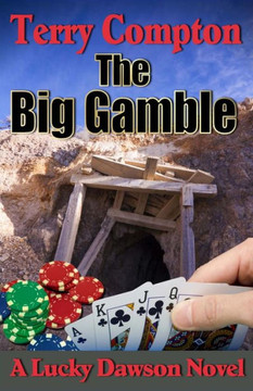 The Big Gamble