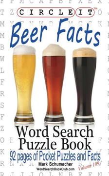 Circle It, Beer Facts, Word Search, Puzzle Book Circle It, Beer Facts, Word Search, Puzzle Book