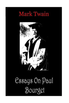 Essays On Paul Bourget