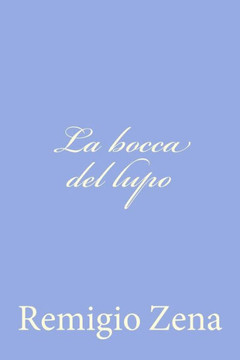 La bocca del lupo