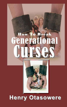 How To Break Generational Curses