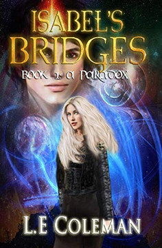 Isabel's Bridges - a Paradox Isabel's Bridges - a Paradox