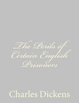 The Perils of Certain English Prisoners