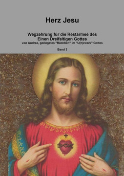 Herz Jesu ( Band 3 ) (German Edition)