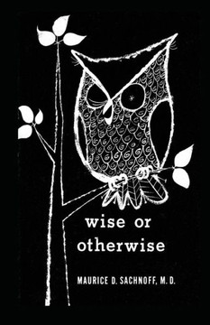 Wise or Otherwise
