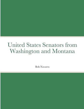 United States Senators from Washington and Montana