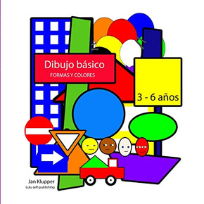 Dibujo Bßsico: Formas Y Colores (Spanish Edition) Dibujo Bßsico: Formas Y Colores (Spanish Edition)