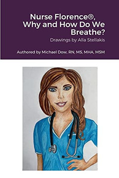 Nurse Florence(R), Why and How Do We Breathe? - Paperback