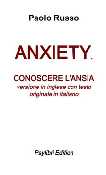 Anxiety con testo originale (Italian Edition)
