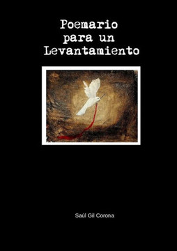 Poemario Para Un Levantamiento (Spanish Edition)