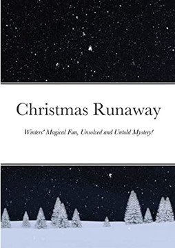 Christmas Runaway Christmas Runaway