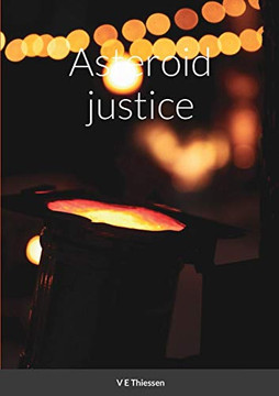 Asteroid justice Asteroid justice