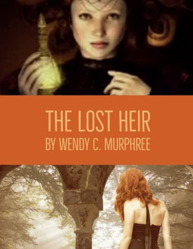 The Lost Heirs The Lost Heirs