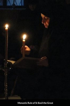 Monastic Rule Of St Basil The Great