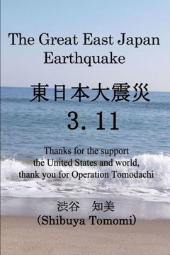 The Great East Japan Earthquake 3.11