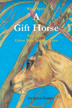 A Gift Horse