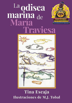 La Odisea Marina De Mar?a Traviesa (Spanish Edition)