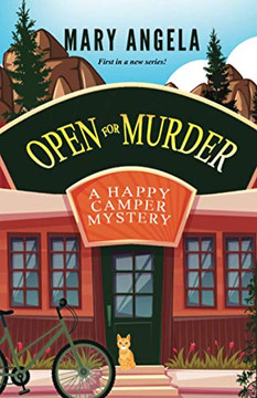Open for Murder (A Happy Camper Mystery) Open for Murder (A Happy Camper Mystery)