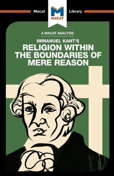 Religion Within The Boundaries Of Mere Reason