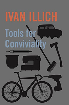 Tools For Conviviality