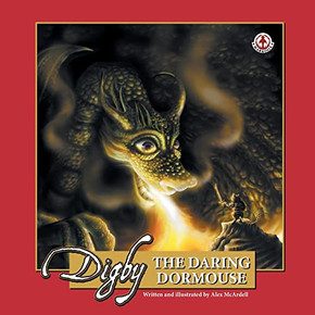 Digby: The Daring Dormouse Digby: The Daring Dormouse