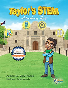 Taylor'S Stem Adventures: Texas - 9781626761308 Taylor'S Stem Adventures: Texas - 9781626761308