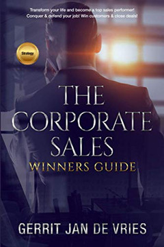 The corporate sales winners guide The corporate sales winners guide