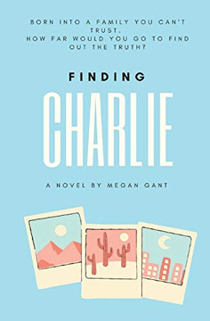 Finding Charlie Finding Charlie
