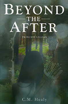 Beyond the After : Princess Lillian