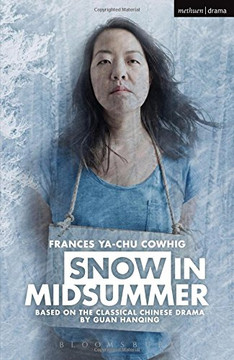Snow in Midsummer (Modern Plays)
