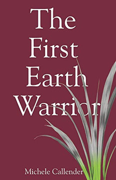 The First Earth Warrior The First Earth Warrior
