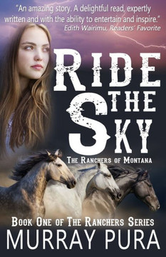 Ride The Sky (The Ranchers Series)