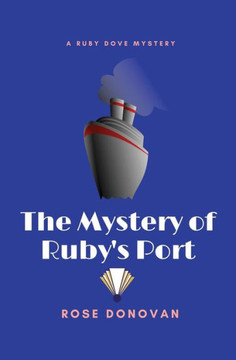 The Mystery Of Ruby'S Port The Mystery Of Ruby'S Port