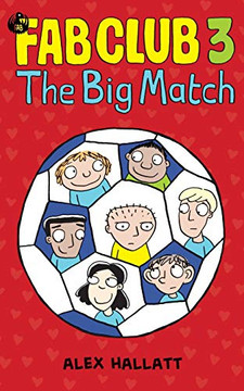 Fab Club 3 - The Big Match