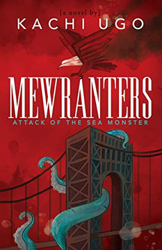Mewranters: Attack Of The Sea Monster: A Novel - 9781642790757