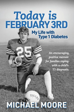 Today Is February 3Rd My Life With Type 1 Diabetes Today Is February 3Rd My Life With Type 1 Diabetes
