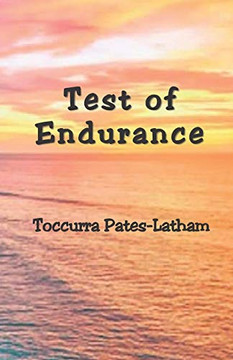 Test of Endurance Test of Endurance