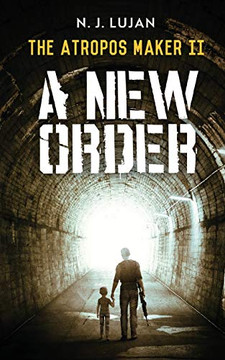 The Atropos Maker II : A New Order - 9781735624617