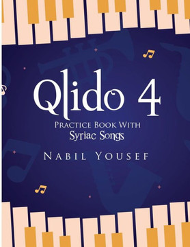 Qlido 4 (Syriac Edition) Qlido 4 (Syriac Edition)