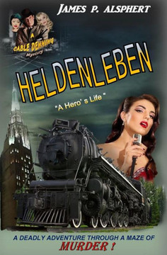 Heldenleben (The Cable Denning Mystery Series)